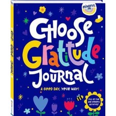 Mindful Me Choose Gratitude Journal