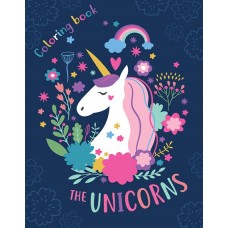 Unicorns Colouring Book: The Unicorns